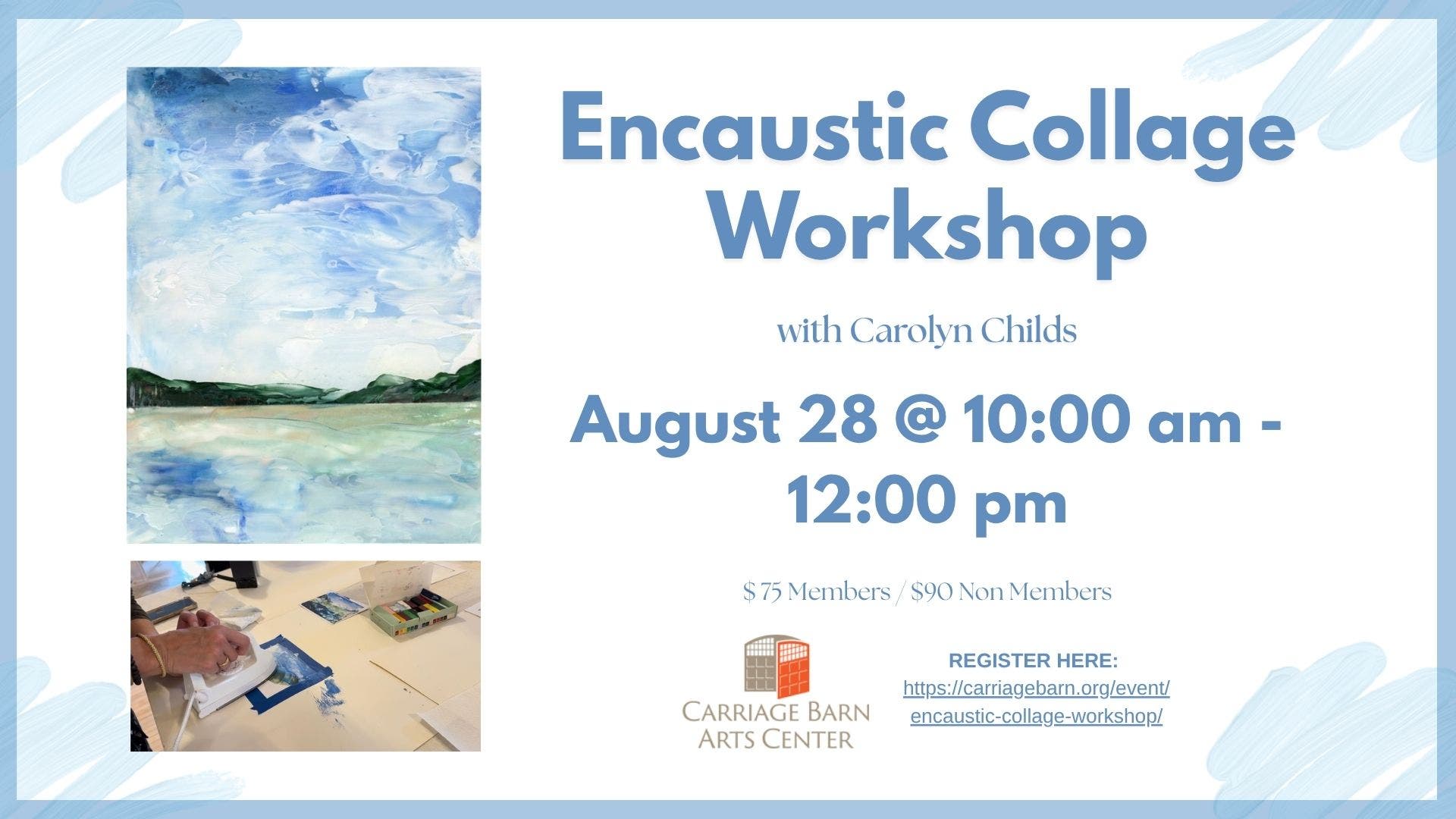 Encaustic Collage Workshop with Carolyn Childs