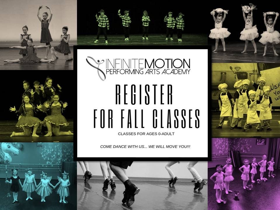 Registration Now OPEN: Fall Dance Classes @ Infinite Motion Performing ...