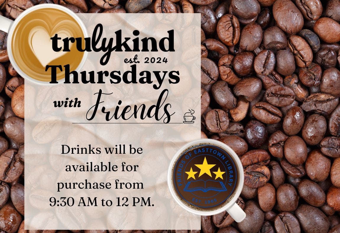 Truly Kind Coffee Cart with Friends of Easttown Library