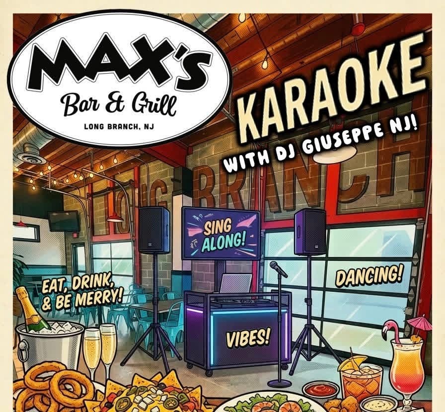 Karaoke with Giuseppe at Max’s in Long Branch