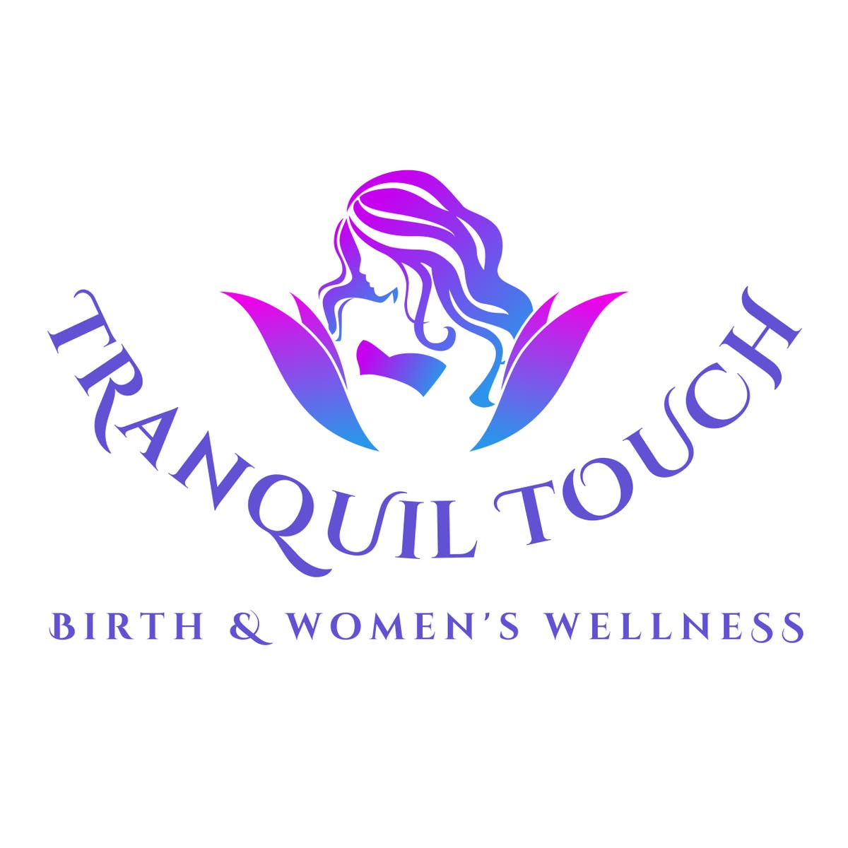 Tranquil Touch Birth & Women's Wellness
