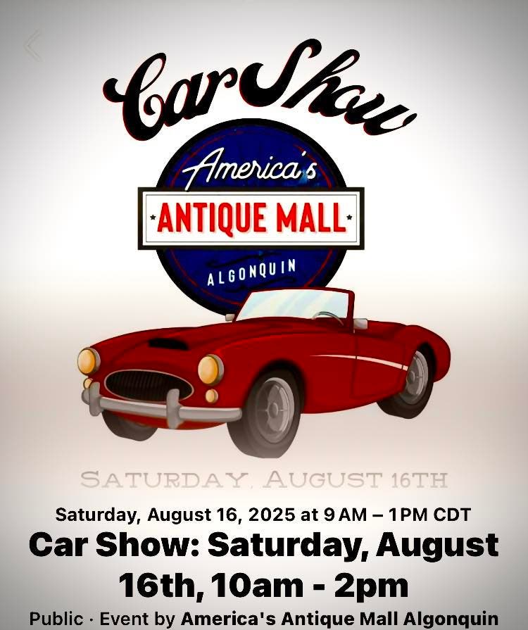 America's Antique Mall 3rd Annual Summer Car Show