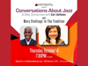 Conversations About Jazz Guest Mary Stallings On 10/14/2021