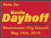 Kevin Dayhoff filed Tuesday, April 2, 2019, for the upcoming May 14th Westminster City Council election