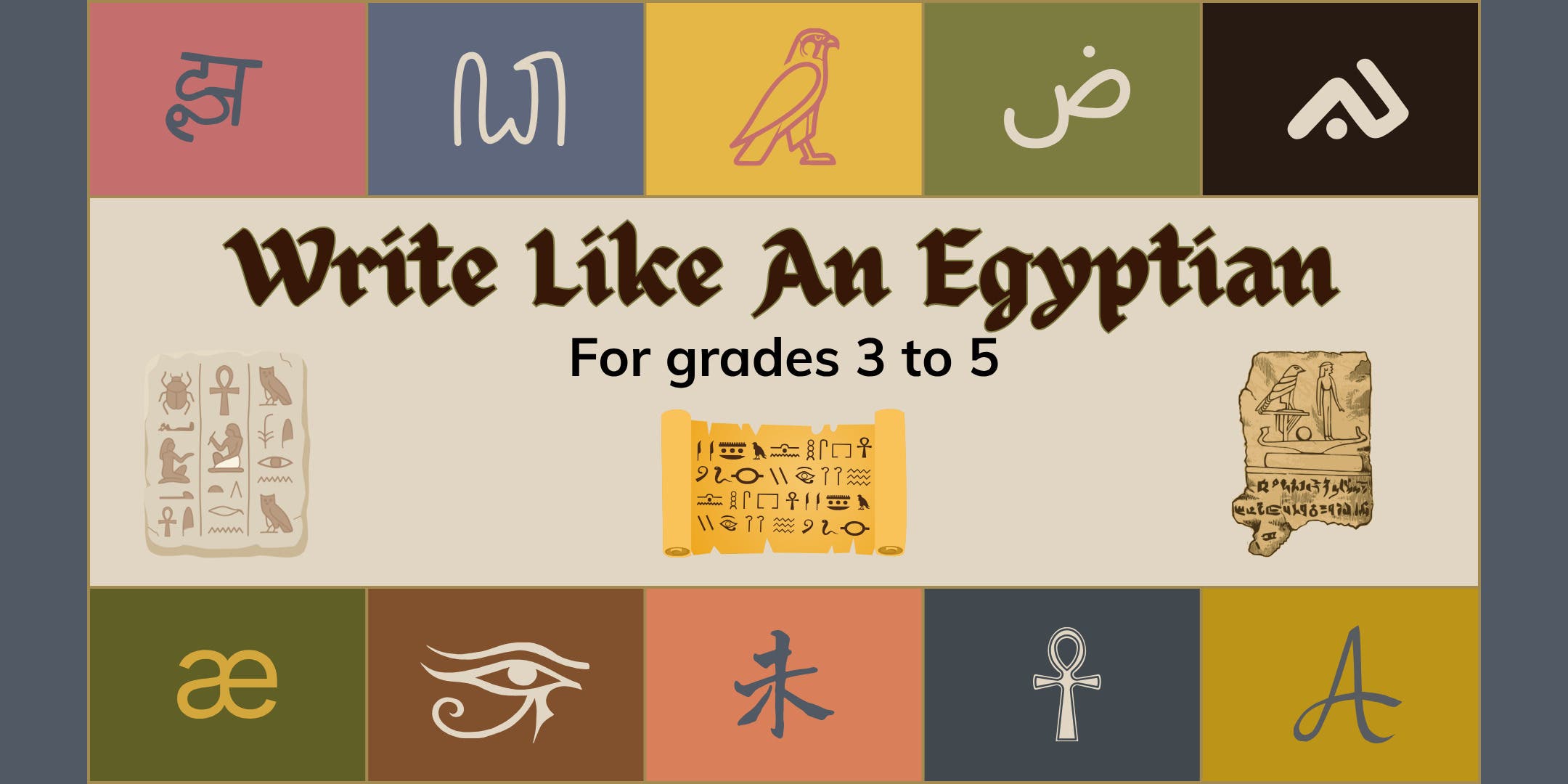 Write Like An Egyptian