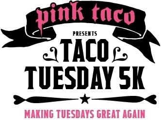 Pink Taco 5K