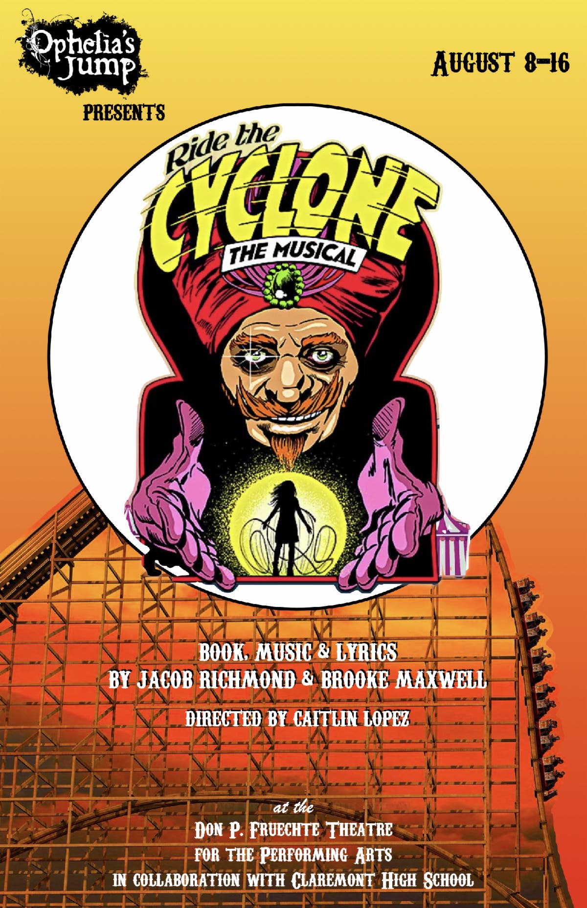 Ride the Cyclone, the musical, Presented by Ophelia's Jump