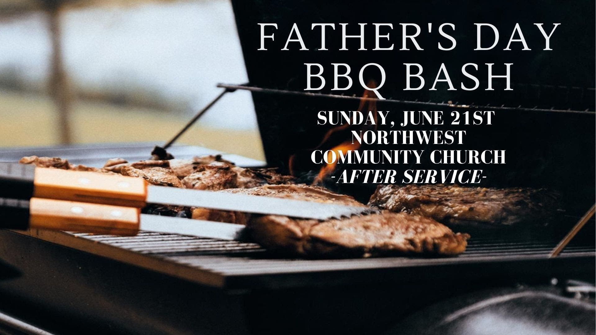 Father's Day BBQ Bash