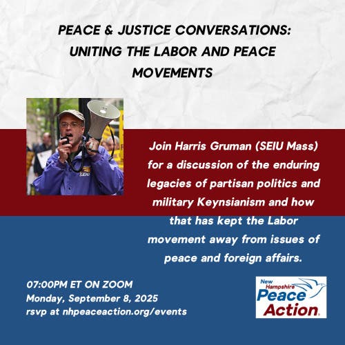 Peace & Justice Conversations: Uniting the Labor and Peace Movements