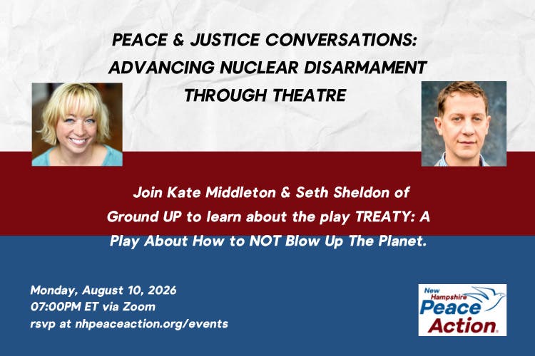 Peace & Justice Conversations: Advancing Nuclear Disarmament Through Theatre 