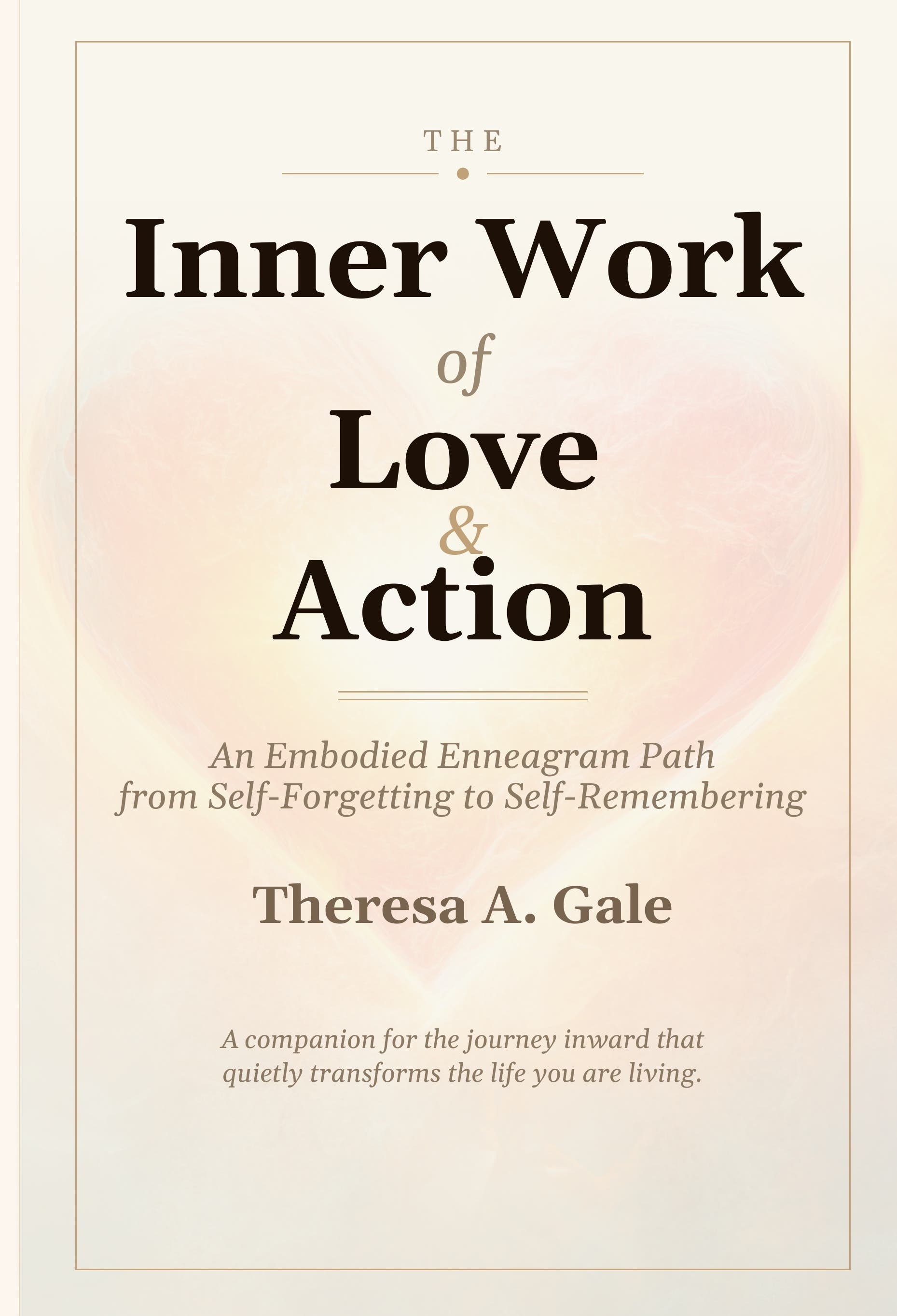 Book Signing with Local Author: The Inner Work of Love & Action