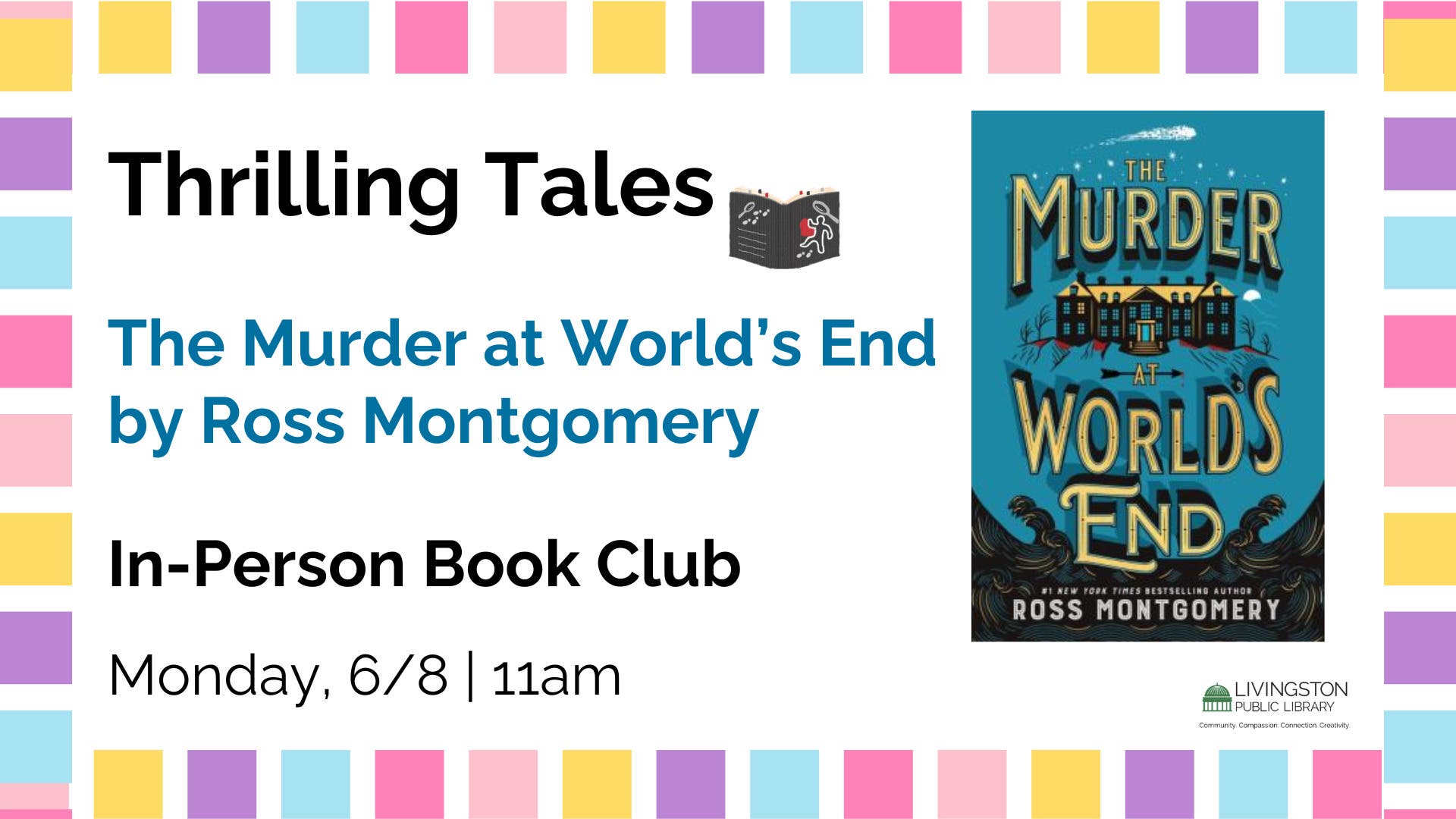 Thrilling Tales Book Club: The Murder at World's End by Ross Montgomery