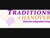 Traditions of Hanover, located at 5300 Northgate Drive, is a unique, award-winning retirement community offering Independent Living residences on an affordable month-to-month lease with no buy-in fees. 