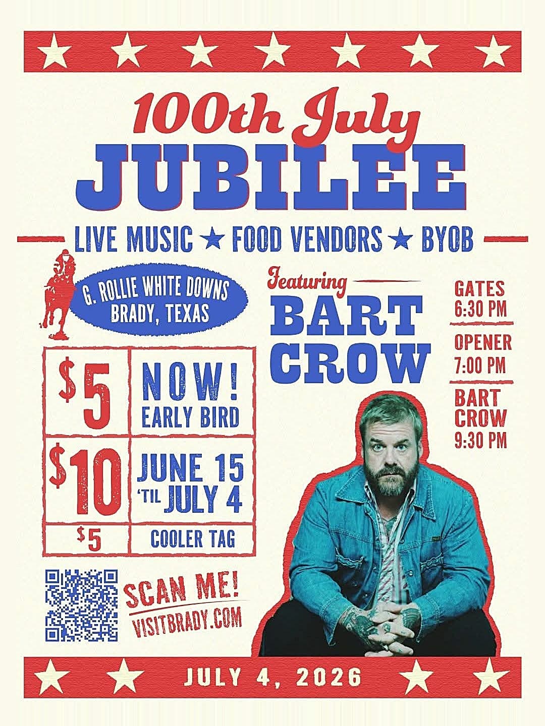 100th July Jubilee featuring Bart Crow