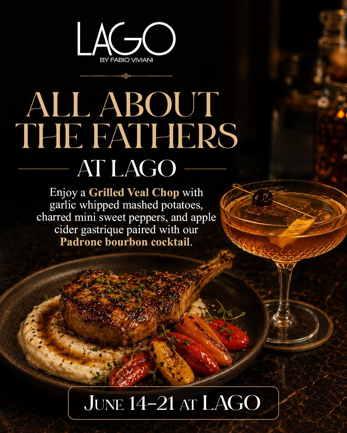Celebrate Dad with a Menu Special and Bourbon Pairing at LAGO Lake Zurich