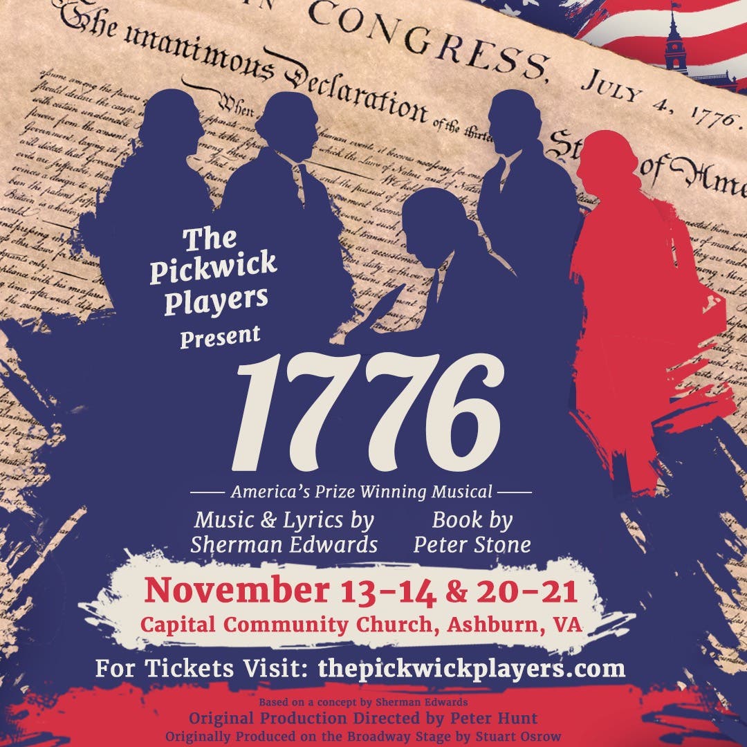 1776, the Musical, presented by The Pickwick Players