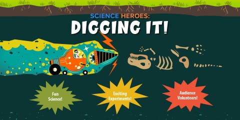 Science Heroes: Digging It