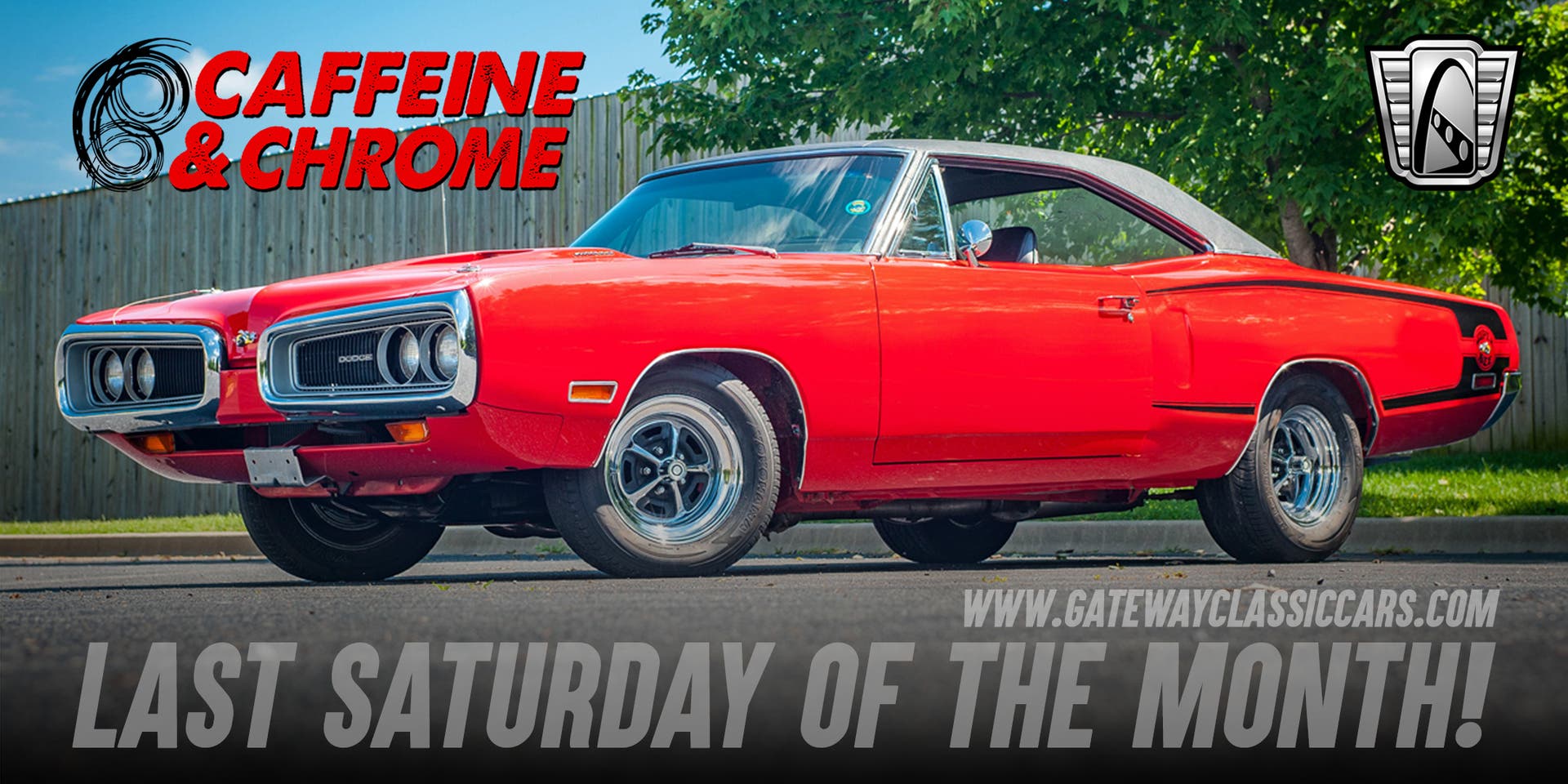 Aug 28 Caffeine & ChromeClassic Cars & Coffee at Gateway Classic