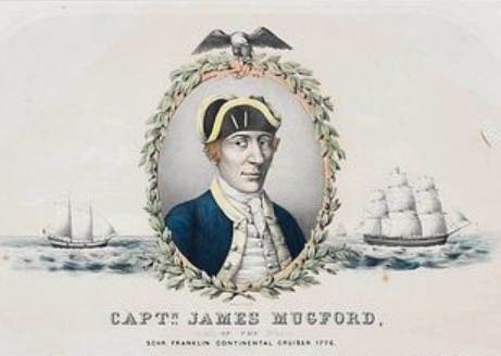 Captain James Mugford, an Early Revolutionary War Martyr in 1776