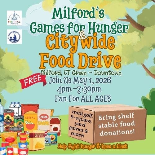 Milford Games for Hunger & Citywide Food Drive