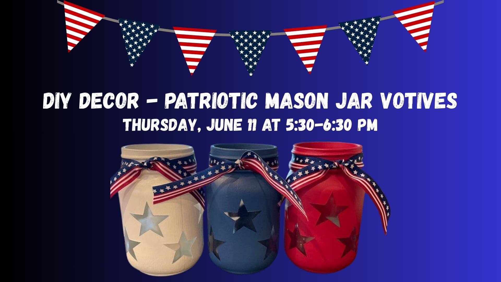 DIY Décor - Patriotic Mason Jar Votives