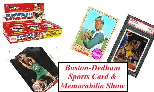 The Boston-Dedham Sports Card & Autograph Show