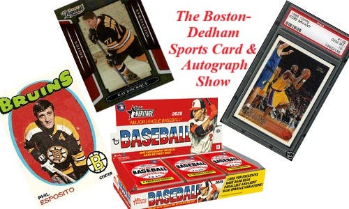 The Boston-Dedham Sports Card & Autograph Show