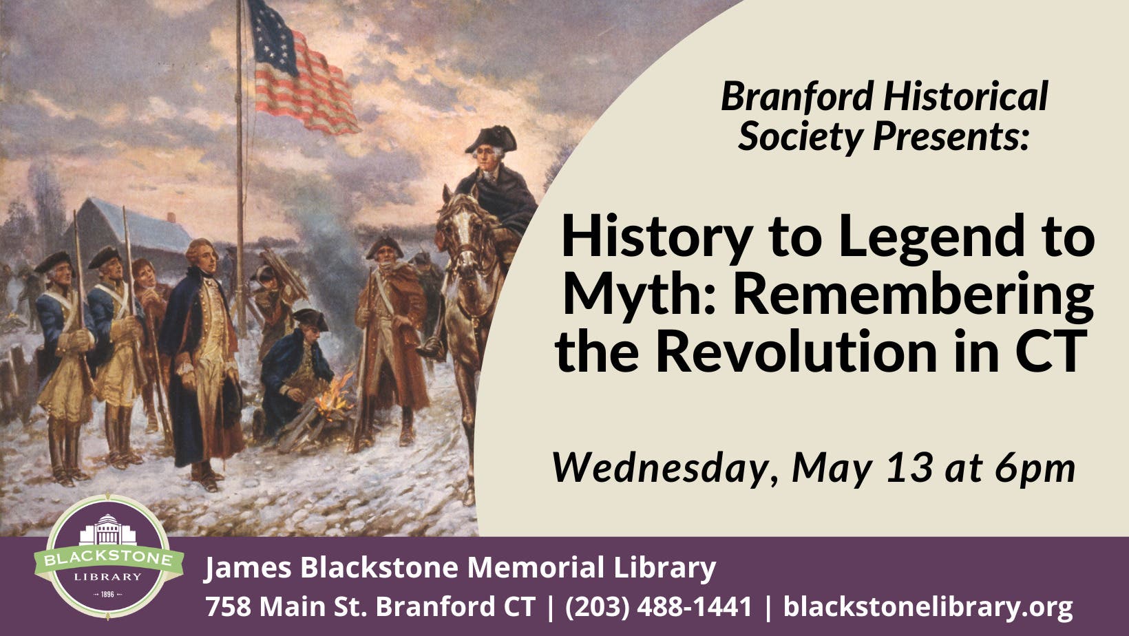 History to Legend to Myth: Remembering the Revolution in Connecticut