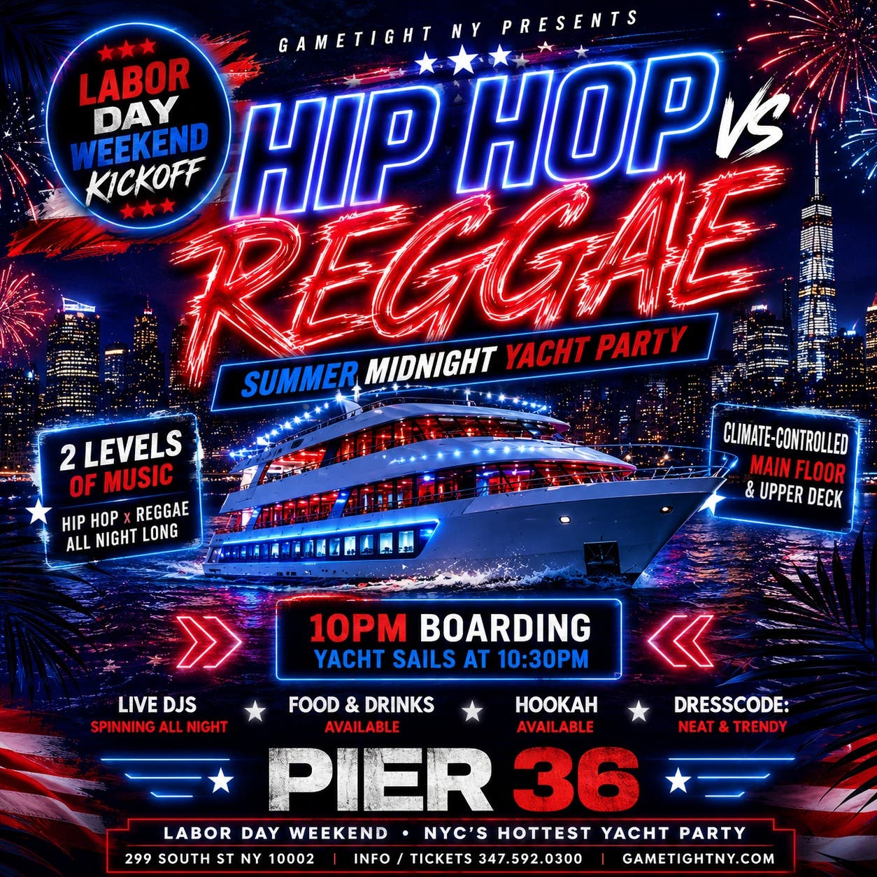 Labor Day Weekend Friday NYC Hip Hop vs Reggae Pier 36 Yacht Party