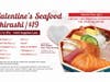 Kura Sushi locales throughout California have Feb. 12 "Valentine’s Seafood Chirashi" deal for $19, while supplies last.