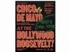Family Style & Off The Menu will host Cinco de May event, with drinks, tacos, dancing & free entry with RSVP, at The Hollywood Roosevelt.