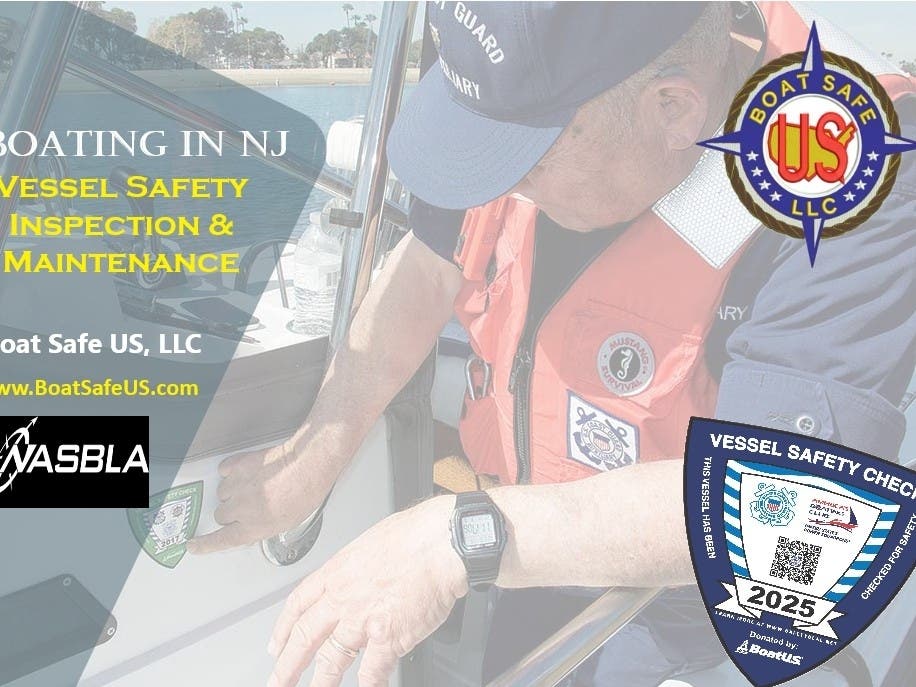 Vessel Safety Inspection & Maintenance | USCG Aux
Boat Safe US, LLC    www.BoatSafeUS.com
