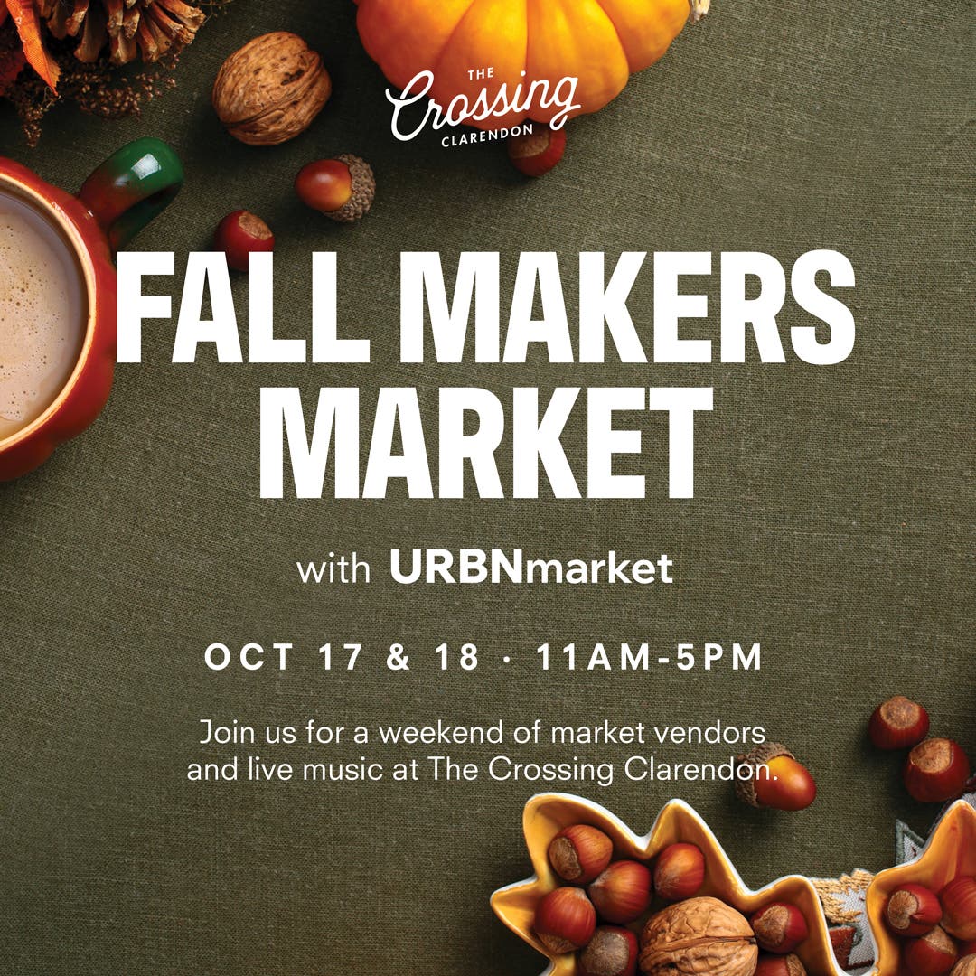 Fall Makers Market with URBNmarket at The Crossing Clarendon
