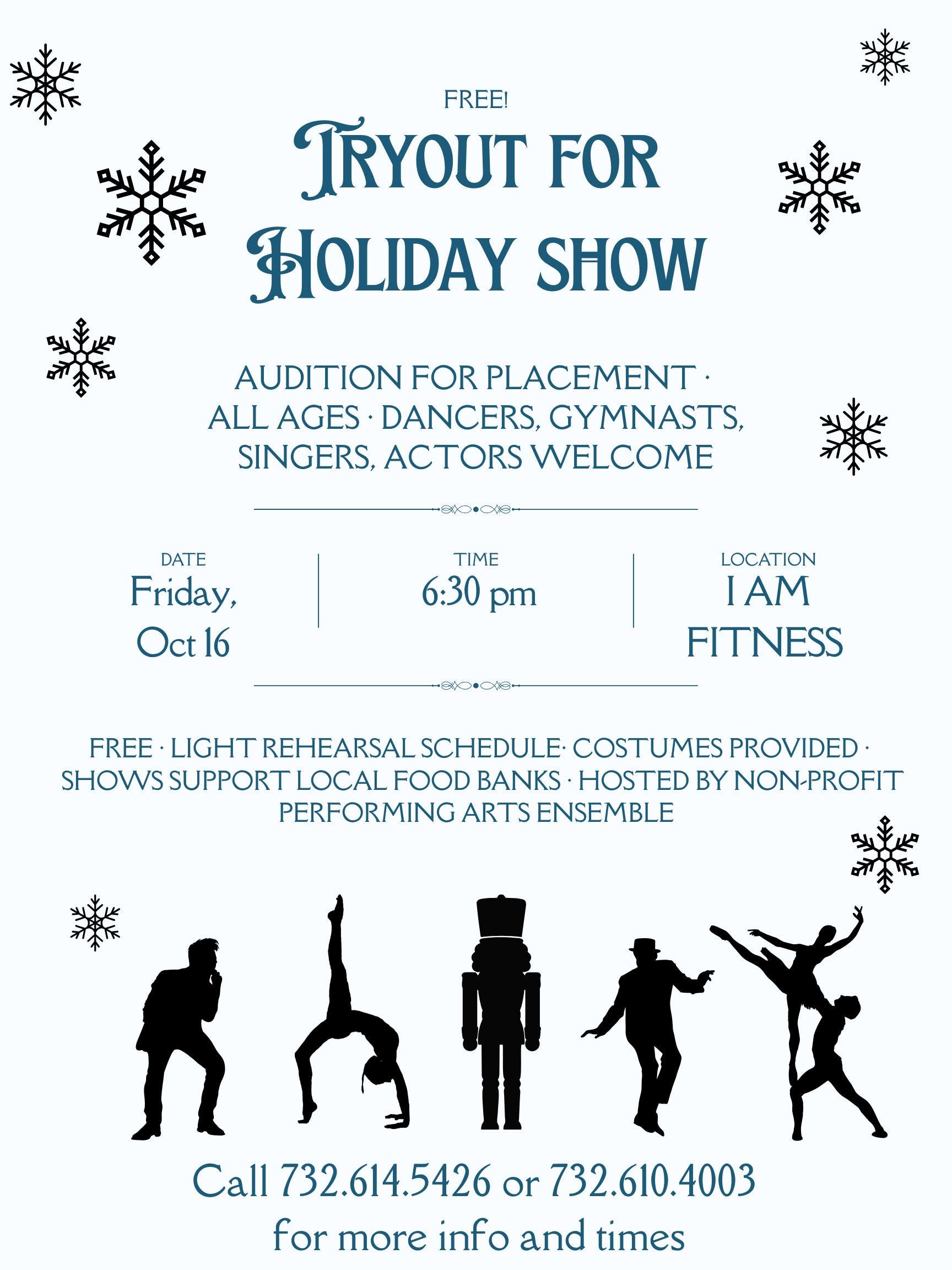 Tryout For Holiday Show