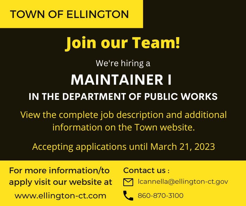 Maintainer I Town of Ellington Department of Public Works Ellington