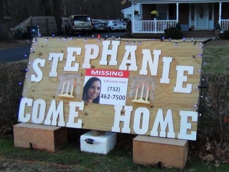The sign begging for the return of Stephanie Parze sat in front of the family's home for 87 days before her body was found.
