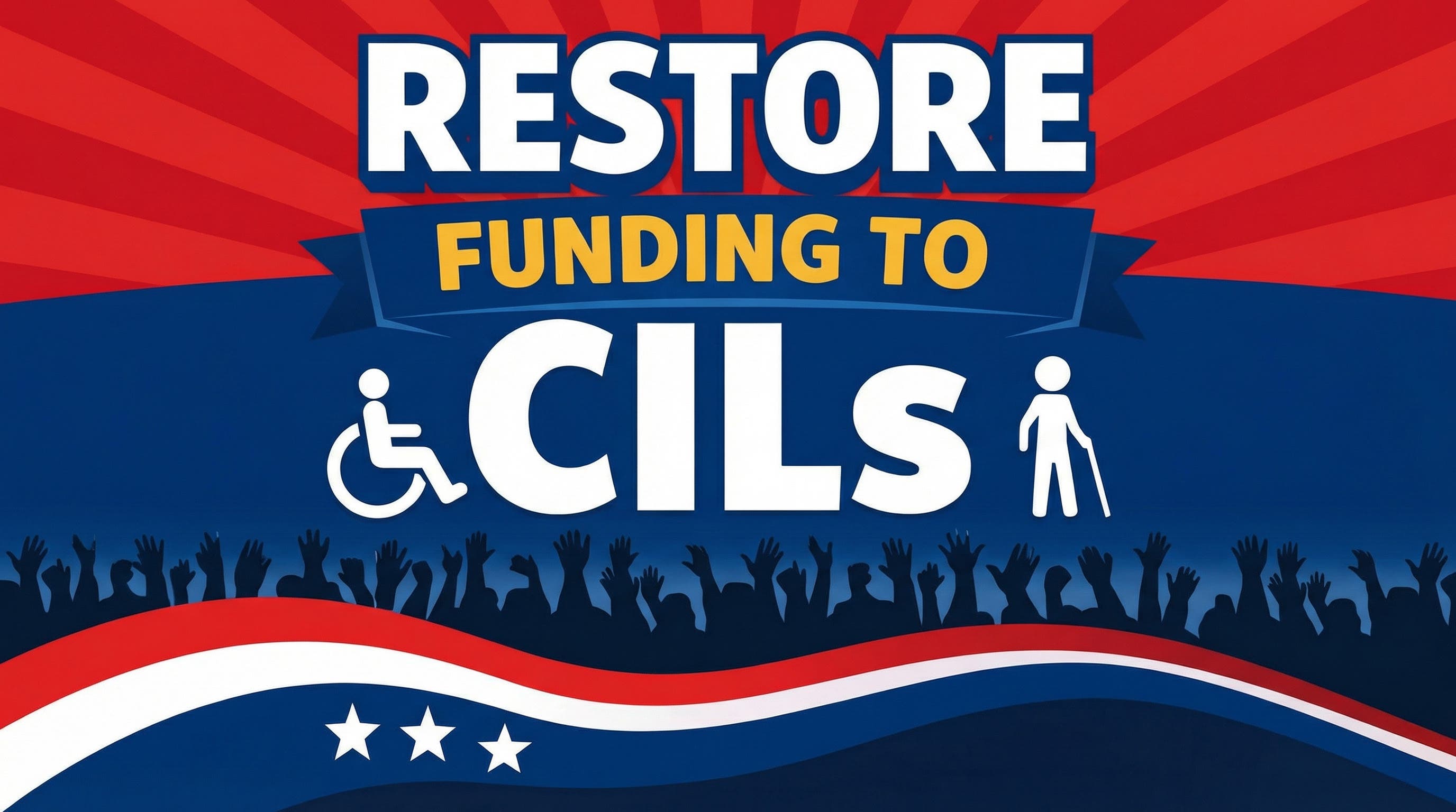 Restore Funding to CILs Rally
