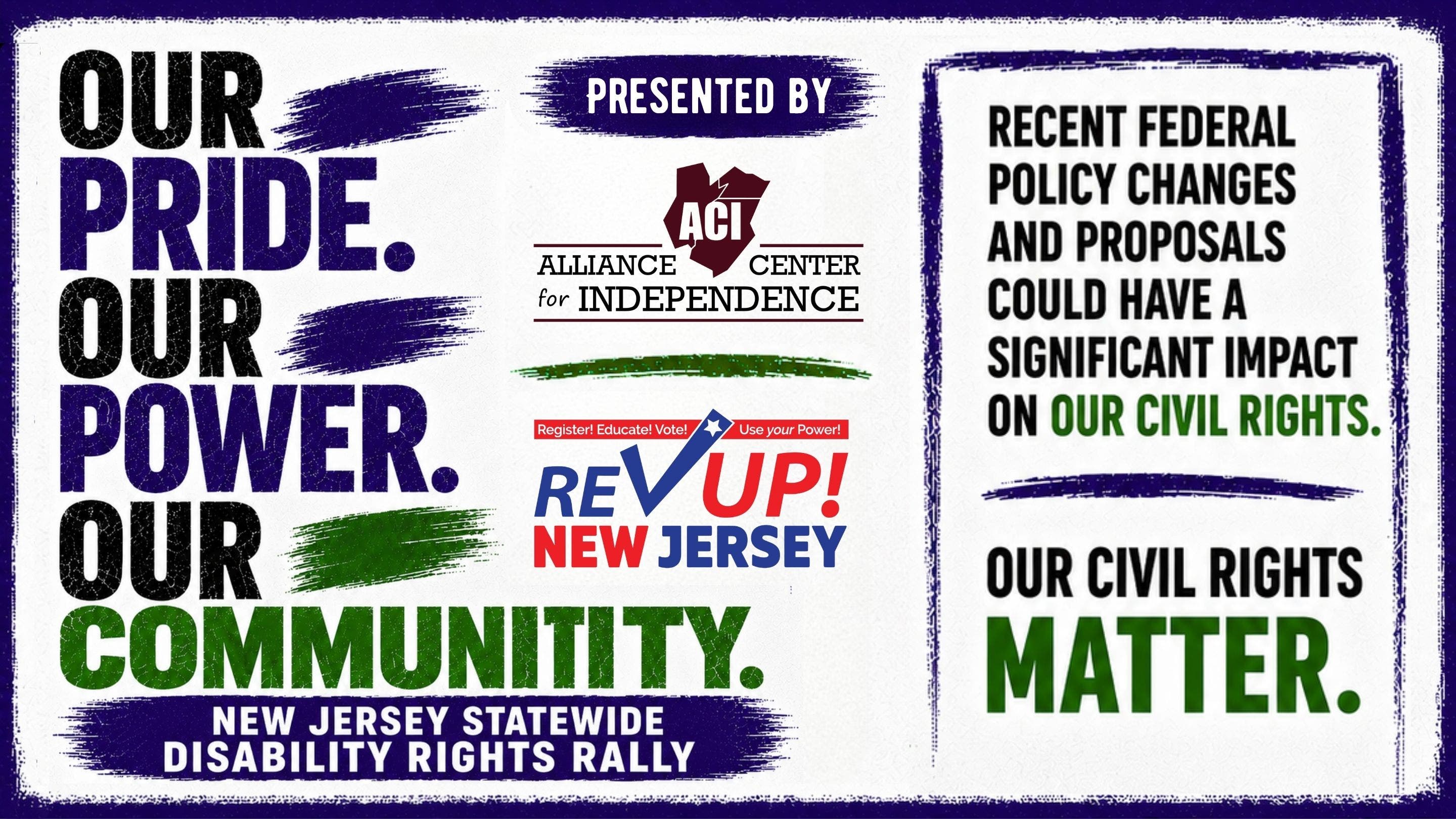 Our Pride. Our Power. Our Community. - New Jersey Statewide Disability Rights Rally