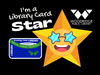 I'm a Library Card Star" photo prop.