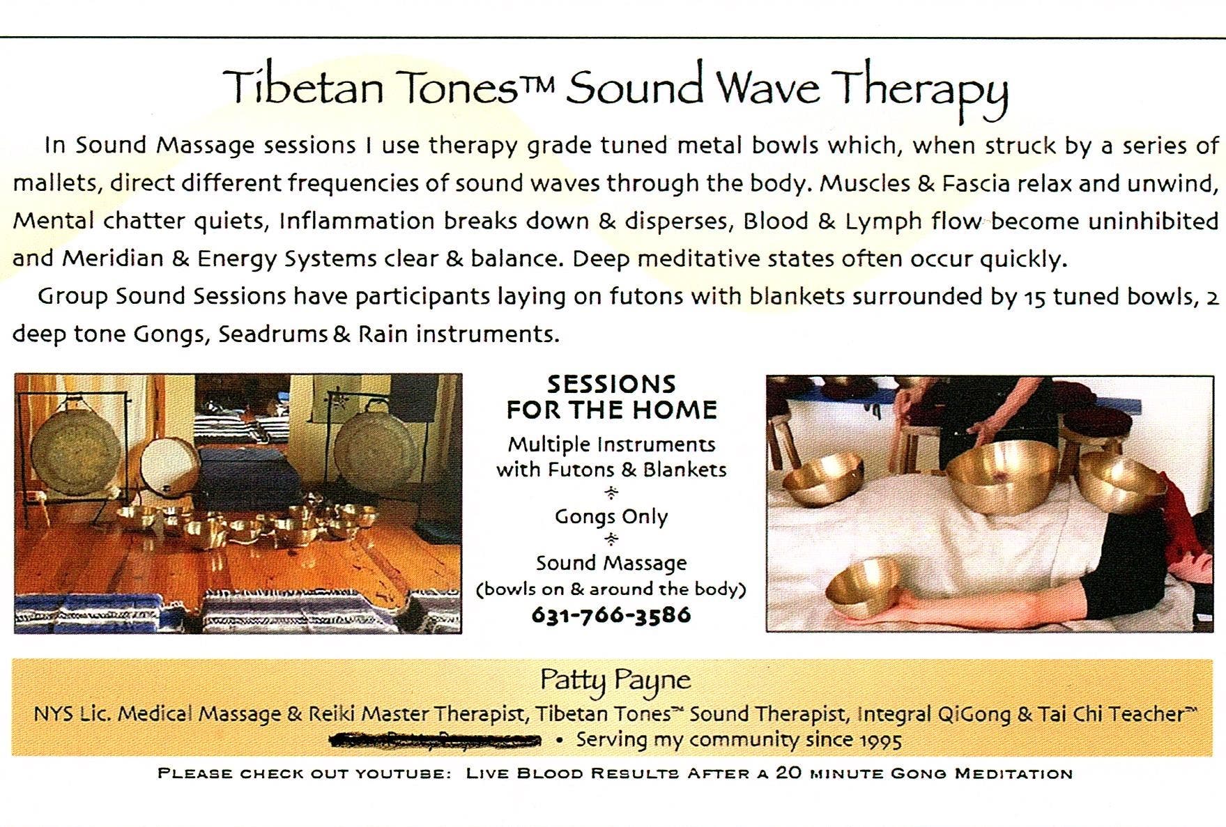 Tibetan Tones™ Sound Massage/Group Sound/Floating Sound Sessions