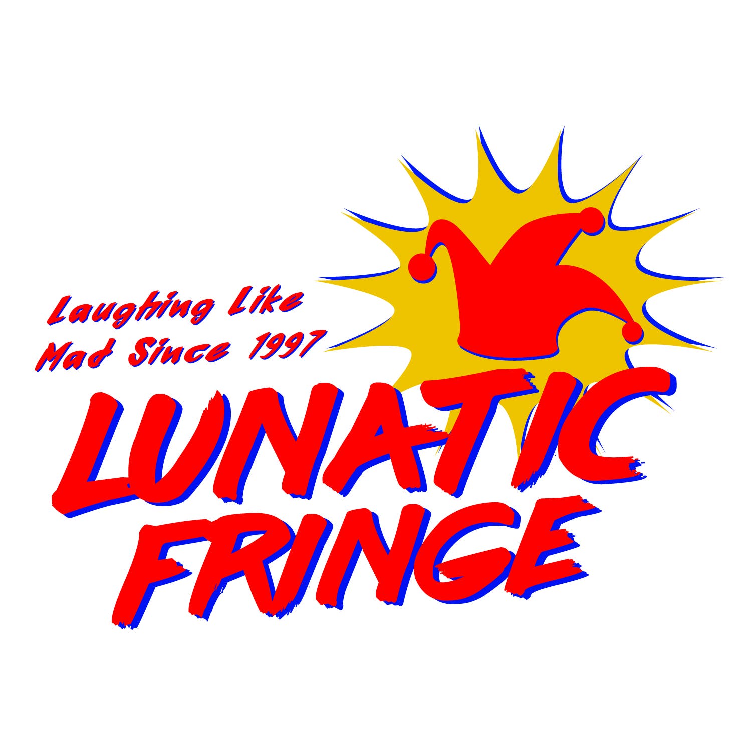 Lunatic Fringe Improv Comedy!