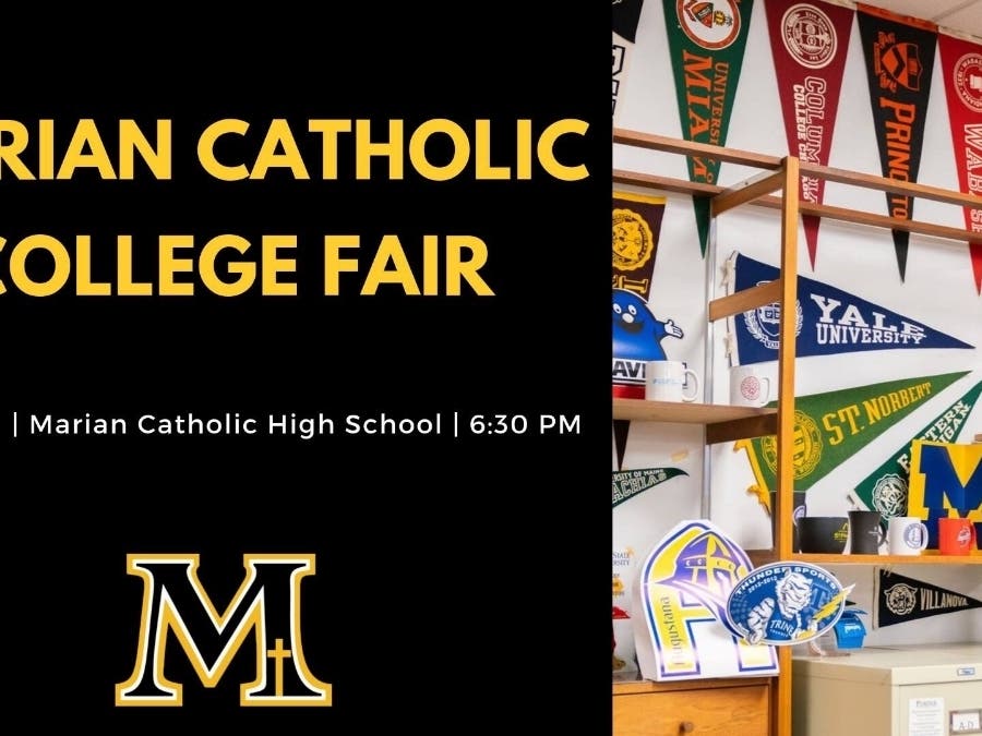 More than 120 colleges and universities will be at Marian Catholic High School on Tuesday, Oct. 8. 
