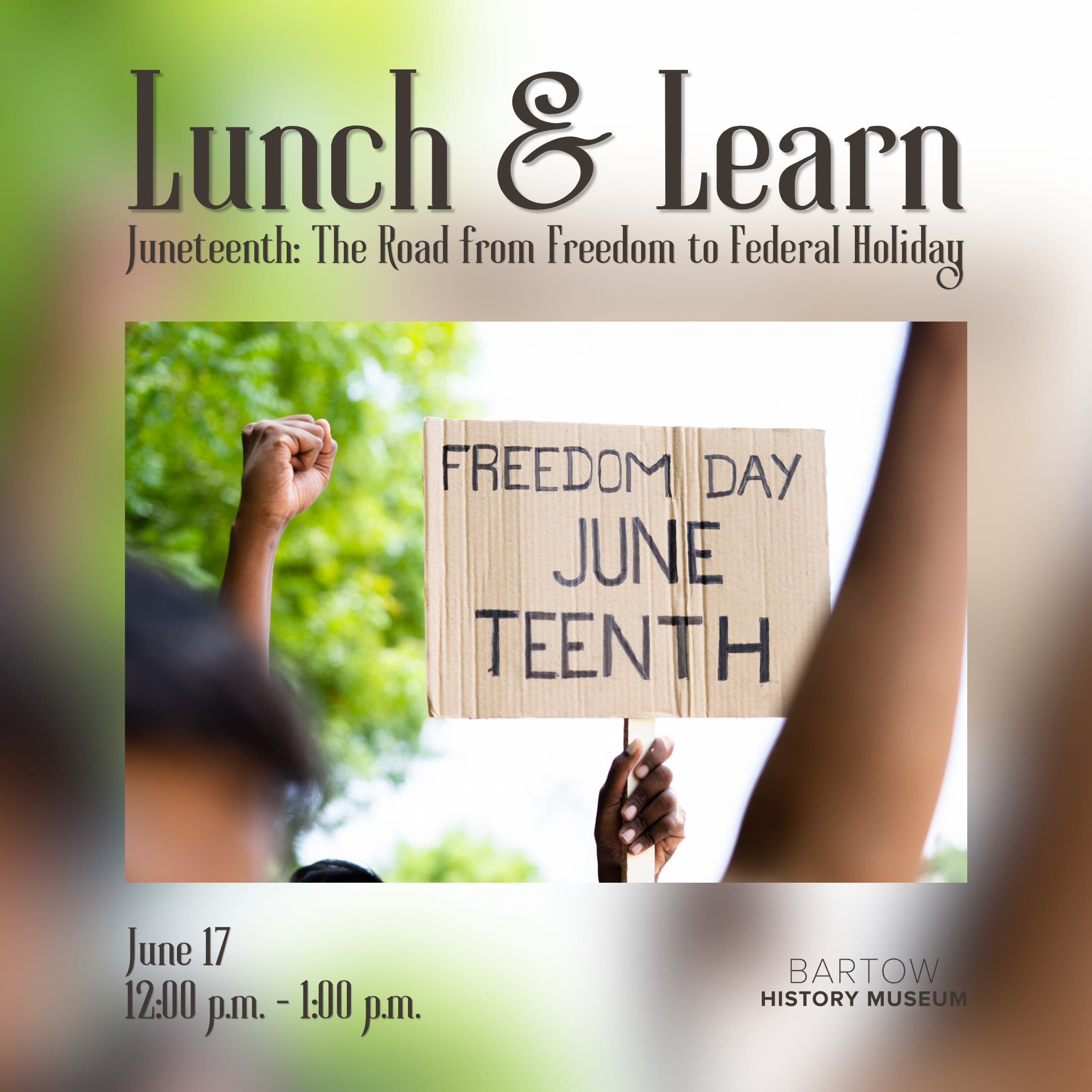 Lunch & Learn: Juneteenth – The Road from Freedom to Federal Holiday