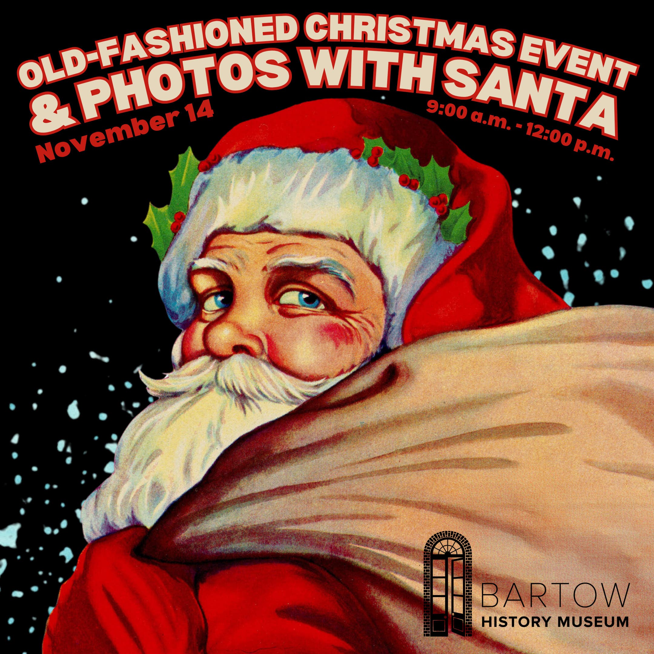Old-Fashioned Christmas Event & Photos with Santa