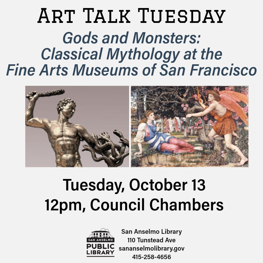 Art Talk Tuesday -- Gods and Monsters: Classical Mythology at the Fine Arts Museums of San Francisco