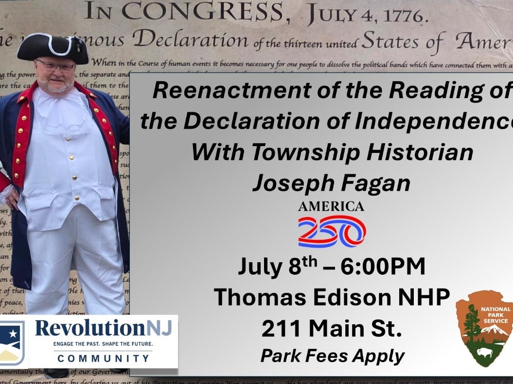 A public reading of the Declaration of Independence will take place in West Orange on July 8, 2026.