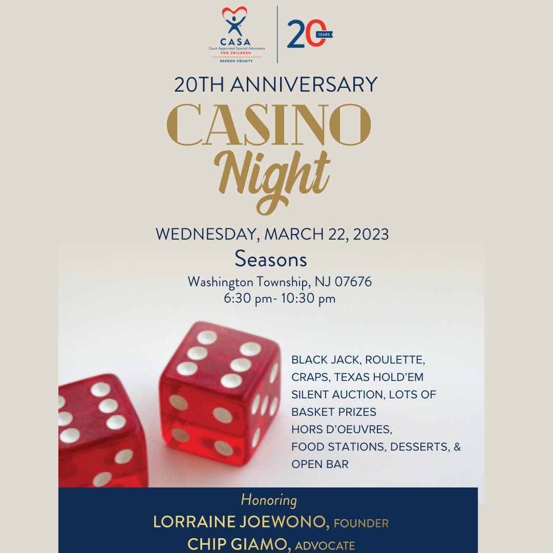 Mar 22 | Bergen CASA's 20th Anniversary- Casino Night | Paramus, NJ Patch
