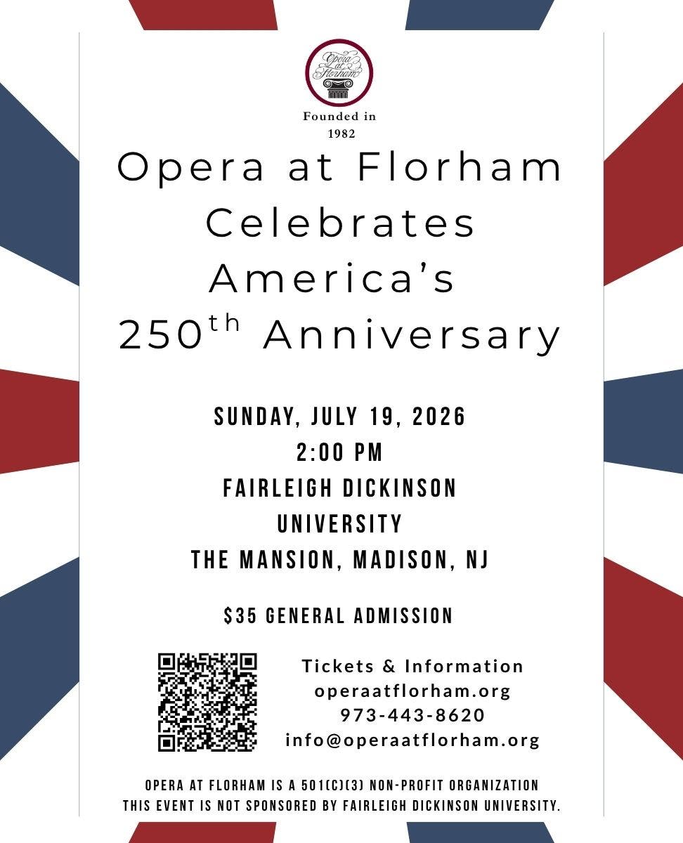 Opera at Florham Celebrates America's 250th Anniversary