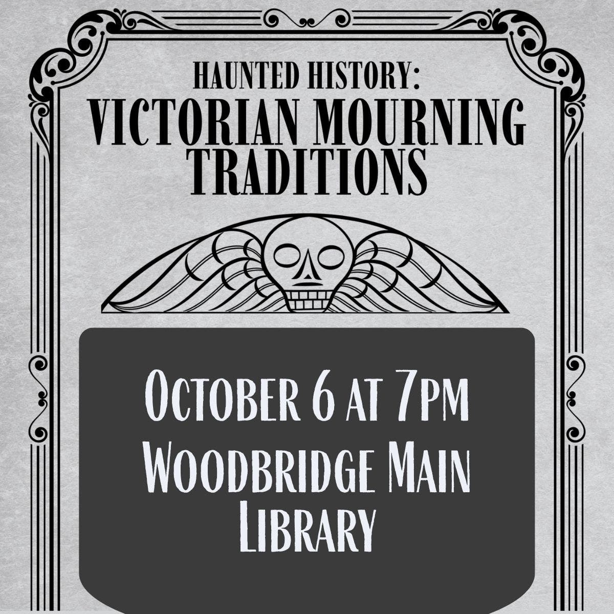 Haunted History: Victorian Mourning Traditions