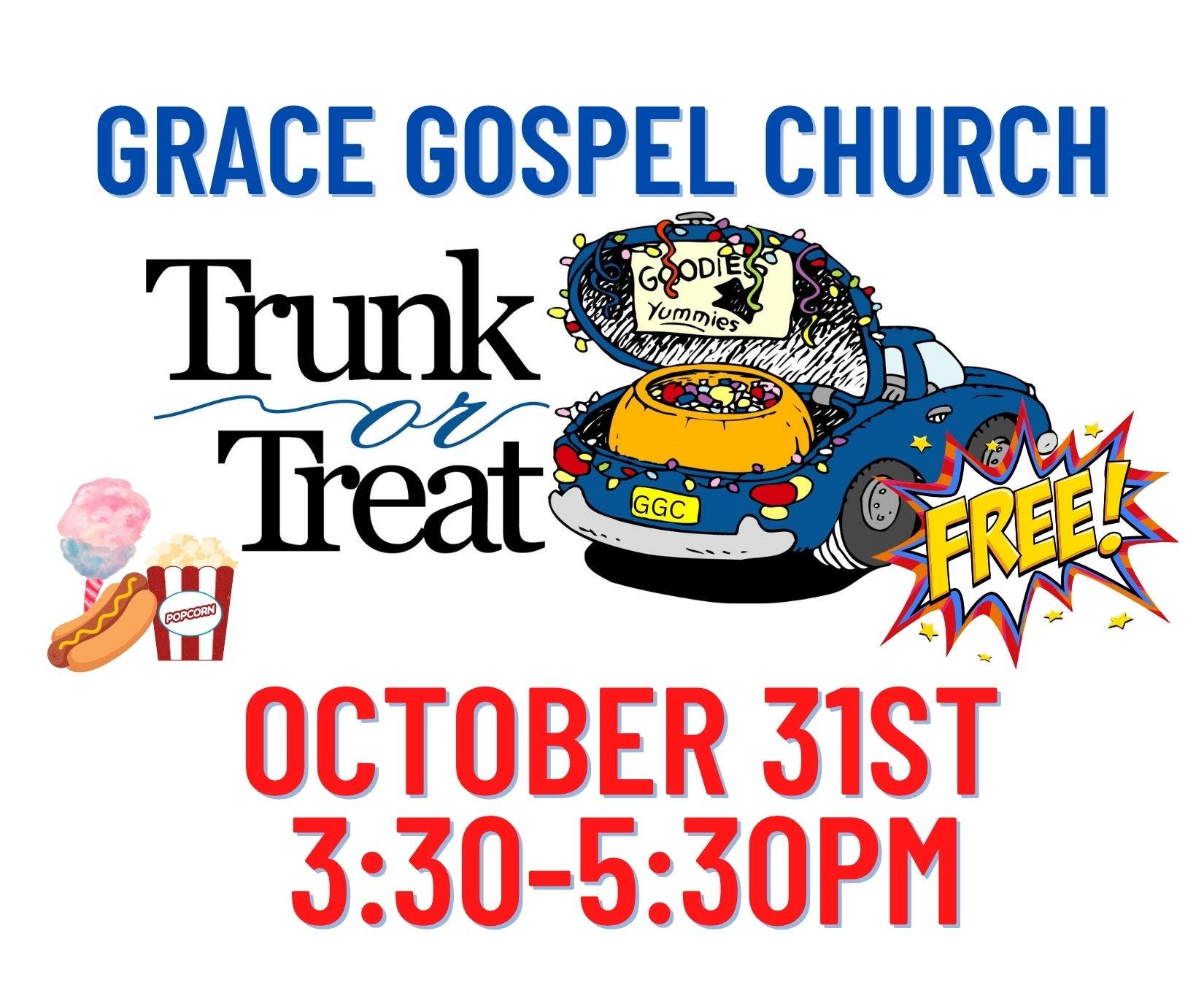 FREE Trunk or Treat 3:30-5:30pm